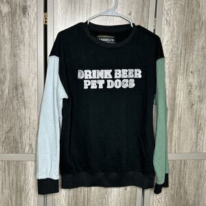 Assholes*s Live Forever Sweatshirt Drink Beer Pet Dogs